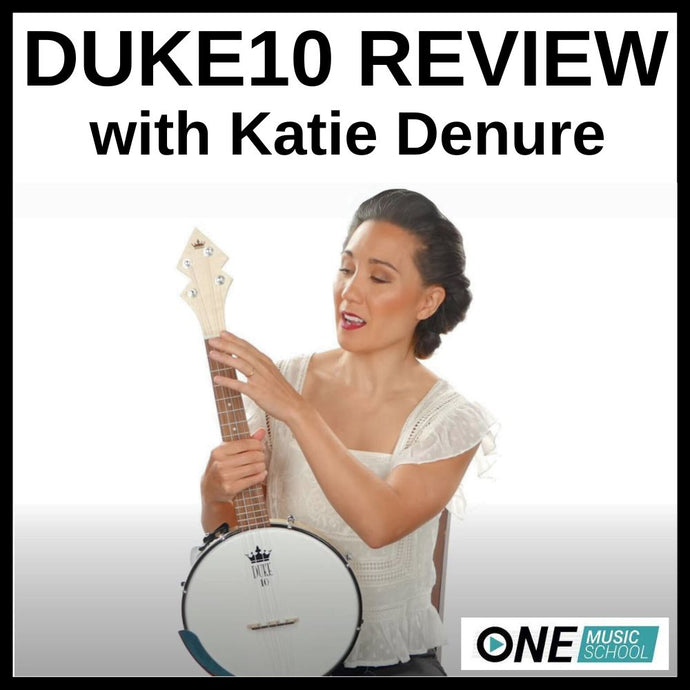 DUKE10 Banjolele Review with Katie DeNure