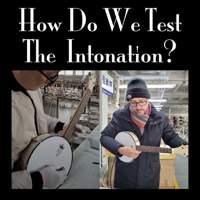 How Do We Test Intonation on the DUKE10?