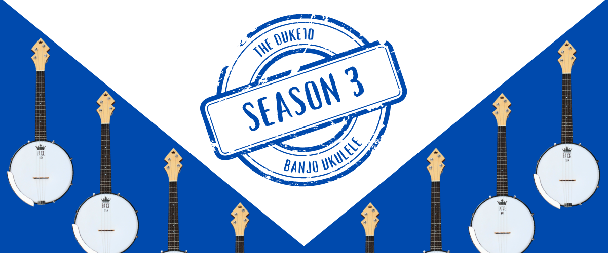 duke10 banjo ukulele season 3 hero banner